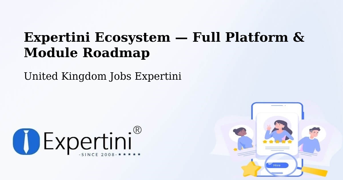 Expertini Ecosystem — Full Platform & Module Roadmap – Leigh